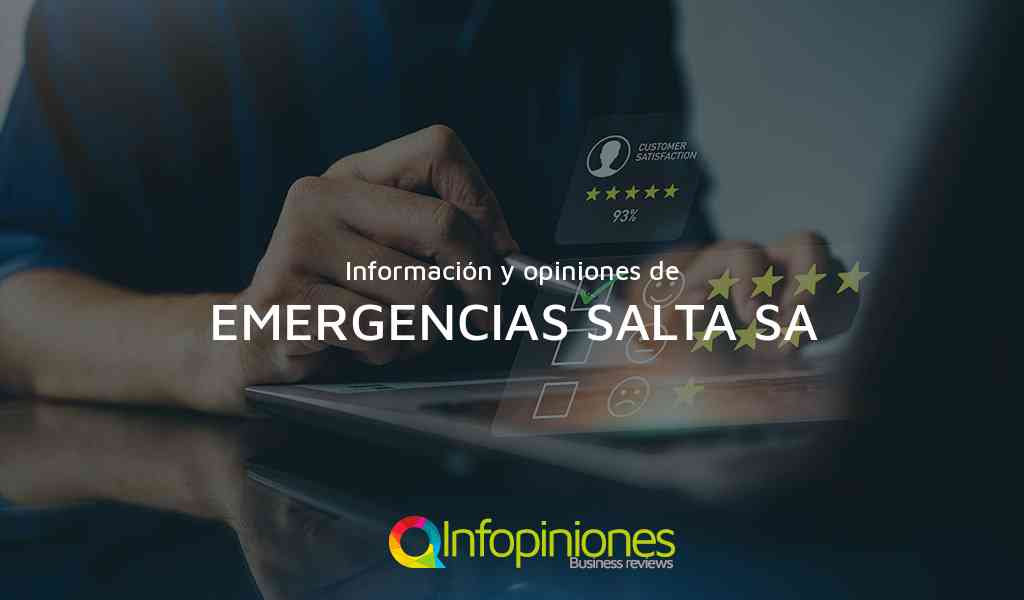 Información y opiniones sobre EMERGENCIAS SALTA SA de SALTA